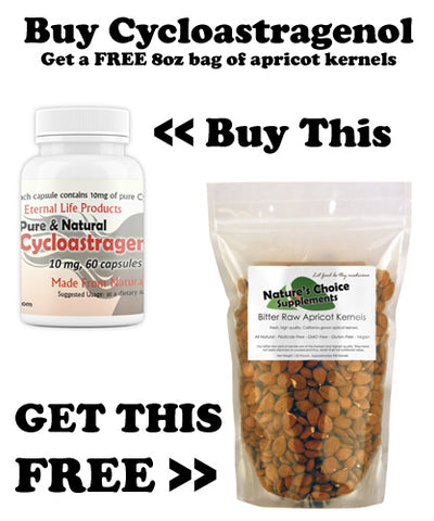Cycloastragenol 10 mg, 60 Capsules / Get 8 oz Bag of Apricot Kernels FREE
